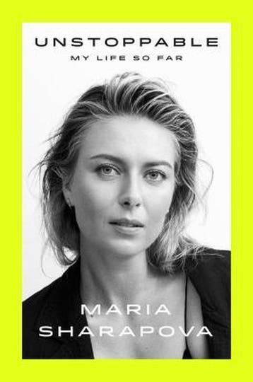 Unstoppable 9780374279790 Maria Sharapova, Verzenden, Maria Sharapova