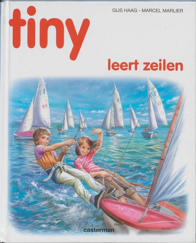 Tiny leert zeilen / Tiny 9789030300809 Haag, Boeken, Kinderboeken | Jeugd | 13 jaar en ouder, Gelezen, Verzenden