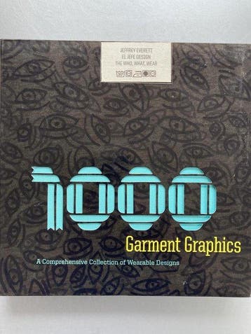 1000 Garment Graphics 9781584233510 Jeffrey Everett, Verzenden, Jeffrey Everett