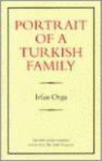Portrait Of A Turkish Family 9780907871811 Ifran Orga, Verzenden, Gelezen, Ifran Orga