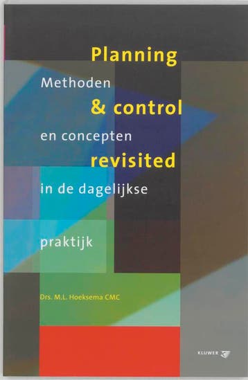 Planning & control revisited 9789013021196 M.L. Hoeksema, Verzenden, M.L. Hoeksema