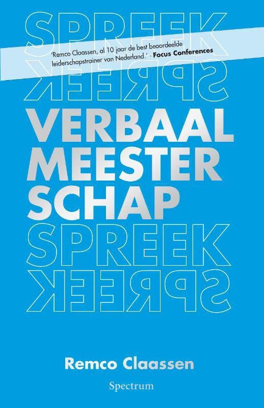 Verbaal meesterschap 9789049103927 Remco Claassen, Boeken, Psychologie, Zo goed als nieuw, Verzenden
