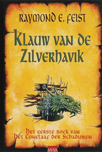 Klauw van de zilverhavik / Het conclaaf der schaduwen / 1, Verzenden, Raymond E. Feist