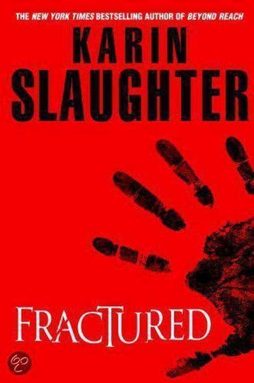 Fractured 9780440244479 Karin Slaughter, Verzenden, Gelezen, Karin Slaughter