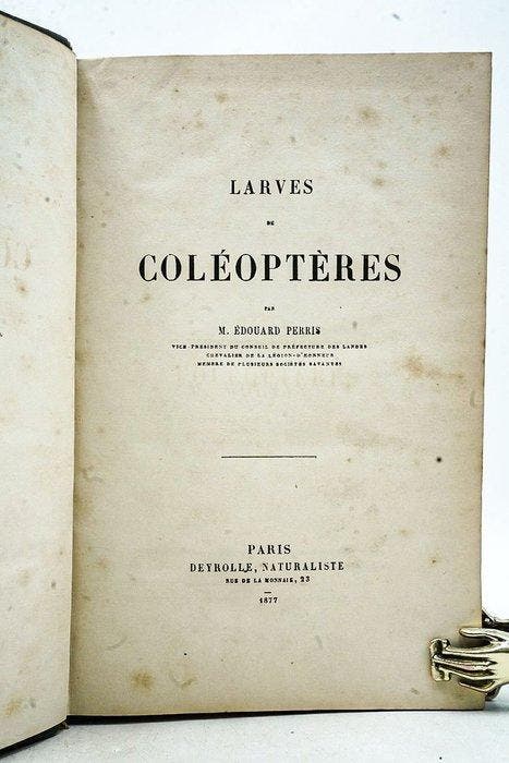 Édouard Perris - Larves de Coléoptères - 1877, Antiek en Kunst, Antiek | Boeken en Manuscripten