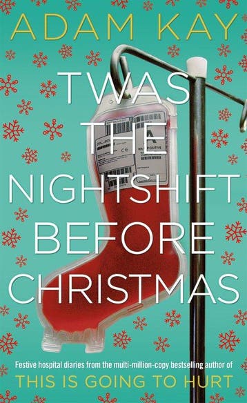 Twas the nightshift before Christmas 9781529018585 Adam Kay, Verzenden, Adam Kay