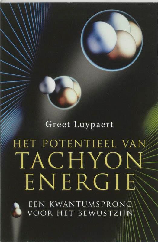 Het potentieel van tachyonenergie 9789020243925 G. Luypaert, Livres, Santé, Diététique & Alimentation, Envoi