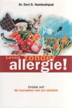 Leven zonder allergie! 9782951524460 Dr. Devi S. Nambudripad, Livres, Verzenden, Dr. Devi S. Nambudripad