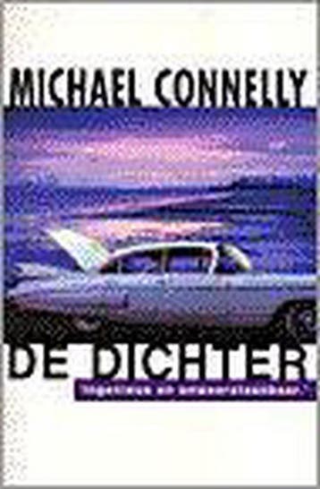 De Dichter 9789022527696 Michael Connelly, Verzenden, Gelezen, Michael Connelly