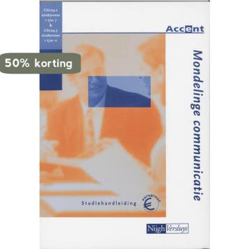 Mondelinge communicatie / Studiehandleiding / Accent, Verzenden, Gelezen, J. Gielen