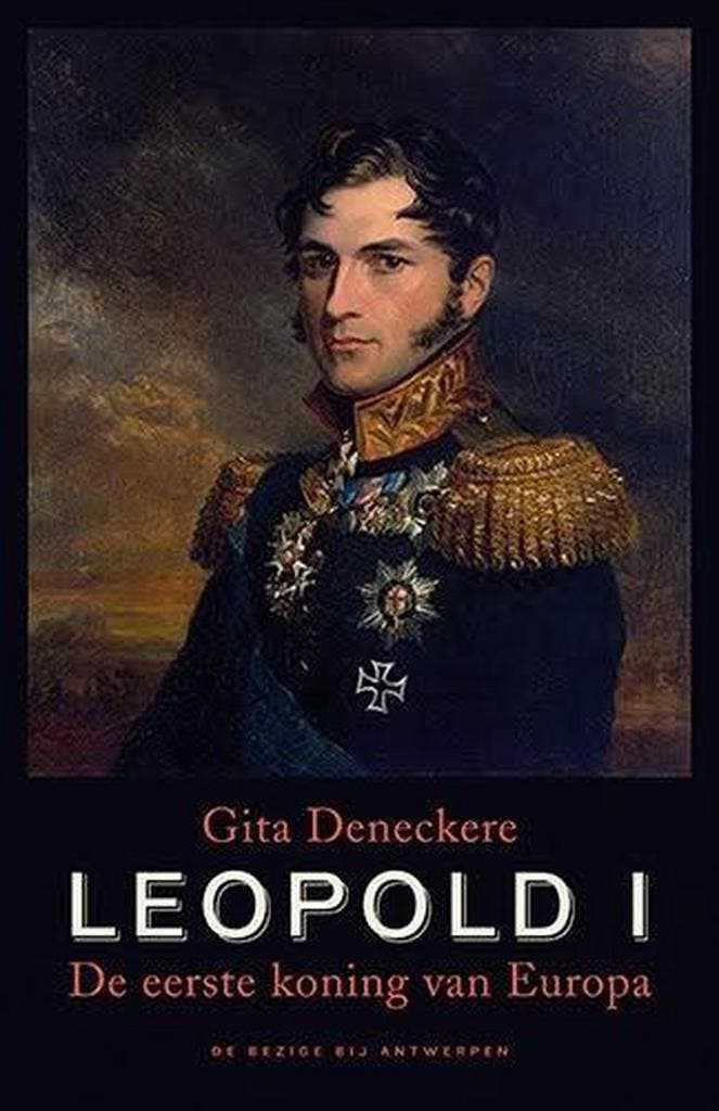 Leopold I 9789085423171 Gita Deneckere, Boeken, Geschiedenis | Wereld, Gelezen, Verzenden