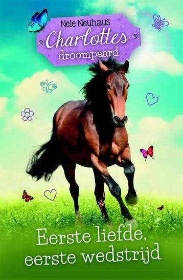 Eerste liefde, eerste wedstrijd / Charlottes droompaard / 4, Boeken, Verzenden, Zo goed als nieuw, Nele Neuhaus