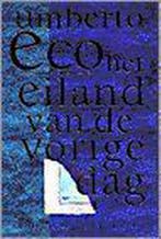EILAND VAN DE VORIGE DAG GEB. 9789035114685 Umberto Eco, Verzenden, Umberto Eco