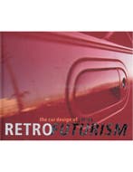 THE CAR DESIGNS OF J MAYS, RETRO FUTURISM