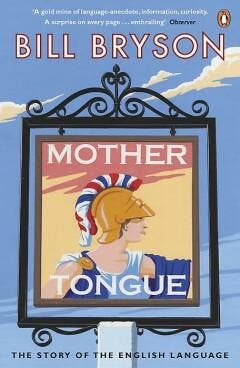 Mother Tongue 9780141040080 Bill Bryson, Verzenden, Bill Bryson