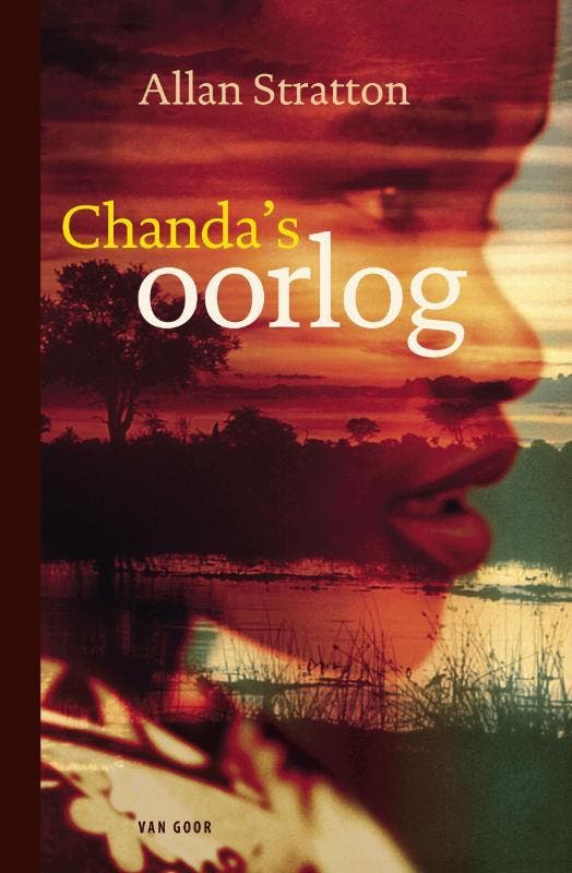 Chandas oorlog 9789047508885 Allan Stratton, Boeken, Kinderboeken | Jeugd | 13 jaar en ouder, Gelezen, Verzenden