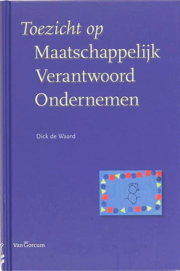 Toezicht op maatschappelijk verantwoord ondernemen, Verzenden, Zo goed als nieuw, D. de Waard