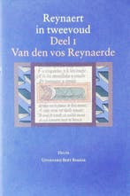 Van den vos Reynaerde Deel I 9789035124400 Paul Wackers, Boeken, Verzenden, Zo goed als nieuw, Paul Wackers