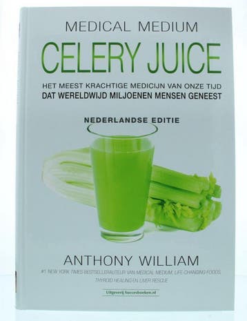 Celery Juice / Medical Medium 9789492665393 Anthony William, Verzenden, Zo goed als nieuw, Anthony William