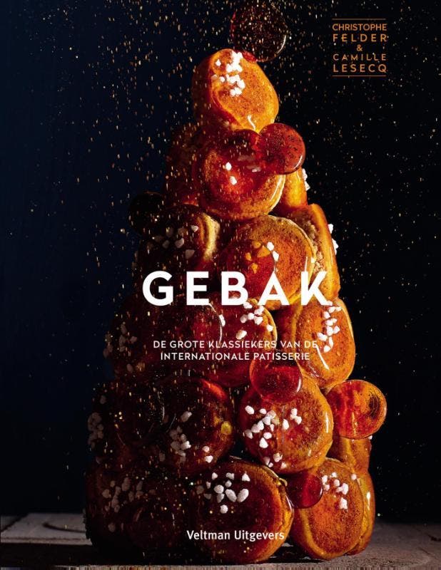 Gebak 9789048313457 Camille Lesecq, Livres, Livres de cuisine, Envoi