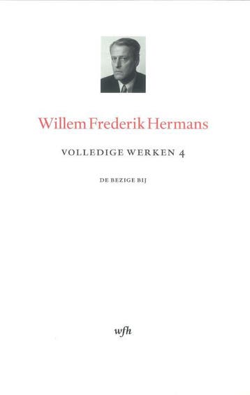 Volledige Werken 4 | Willem Frederik Hermans | Nieuw, Verzenden, Nieuw, Willem Frederik Hermans