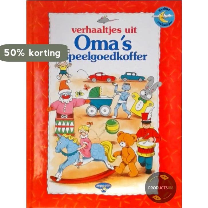 Verhaaltjes uit omas speelgoedkoffer 9789037450682, Boeken, Kinderboeken | Baby's en Peuters, Gelezen, Verzenden