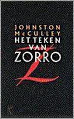 Het teken van Zorro 9789029529624 J. MacCulley, Boeken, Verzenden, Gelezen, J. MacCulley
