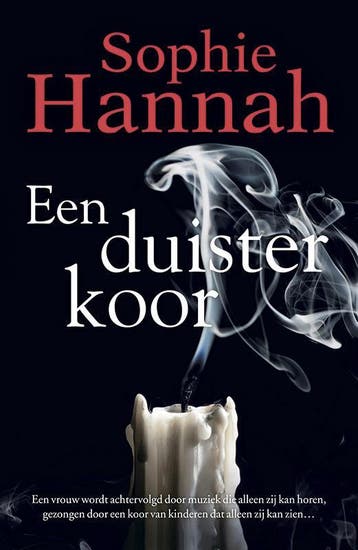 Een duister koor 9789032514464 Sophie Hannah, Verzenden, Sophie Hannah