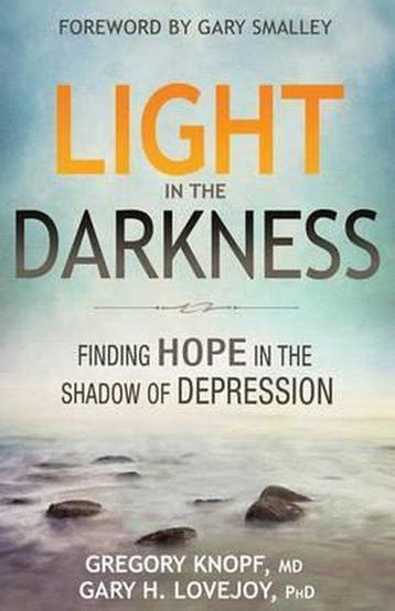 Light in the Darkness 9780898278255 Dr Gary H Lovejoy, Verzenden, Dr Gary H Lovejoy