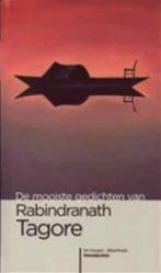 De mooiste gedichten van Rabindranath Tagore / De, Boeken, Verzenden, Gelezen, R. Tagore