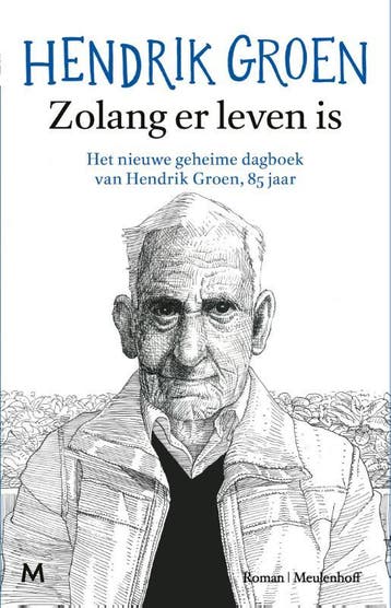 Zolang er leven is / De geheime dagboeken van Hendrik Groen, Verzenden, Zo goed als nieuw, Hendrik Groen