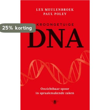 Kroongetuige DNA 9789023489320 Lex Meulenbroek, Boeken, Verzenden, Gelezen, Lex Meulenbroek