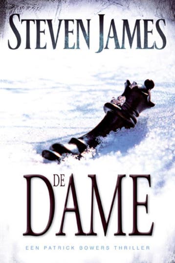 De dame - Patrick Bowers 5 (def) / Patrick Bowers / 5, Verzenden, Gelezen, Steven James