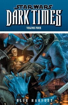 Star Wars: Dark Times Volume 4: Blue Harvest - Als nieuw, Verzenden