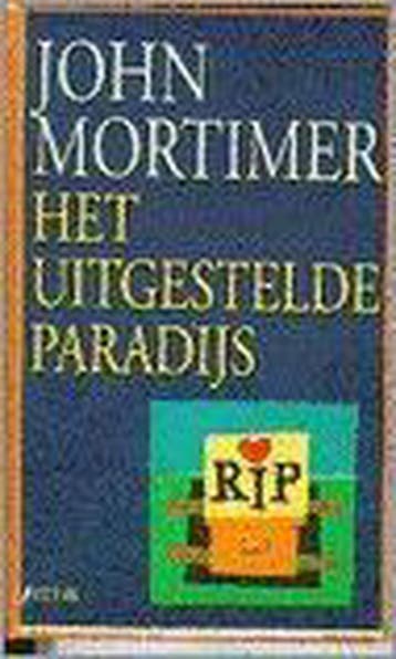 UITGESTELDE PARADIJS 9789062918812 Mortimer, Boeken, Verzenden, Gelezen, Mortimer