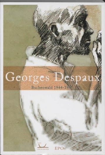 GEORGES DESPAUX IN BUCHENWALD 9789064453731, Verzenden, Zo goed als nieuw