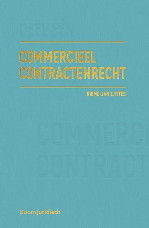 Commercieel Contractenrecht / Deel I: totstandkoming en, Livres, Science, Envoi