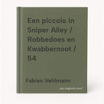 Een piccolo in Sniper Alley / Robbedoes en Kwabbernoot / 54, Verzenden, Zo goed als nieuw, Fabien Vehlmann