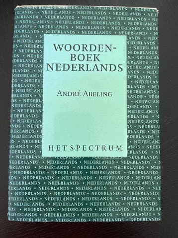 SPECTRUM WOORDENBOEK NEDERLANDS (GEB) 9789027429179, Verzenden, Nederlands, Zo goed als nieuw, A. Abeling