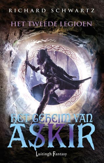 Het tweede legioen / Het geheim van Askir / 2 9789024548217, Verzenden, Richard Schwartz