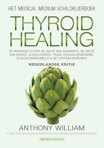 Thyroid Healing | Anthony William | Nieuw, Verzenden, Nieuw, Anthony William