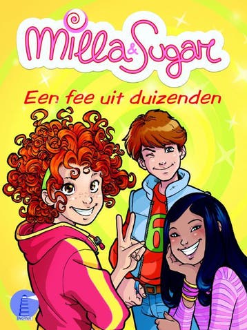 Milla en Sugar / 2 Een fee uit de duizenden / Milla en Sugar, Boeken, Verzenden, Zo goed als nieuw, Prunella Bat
