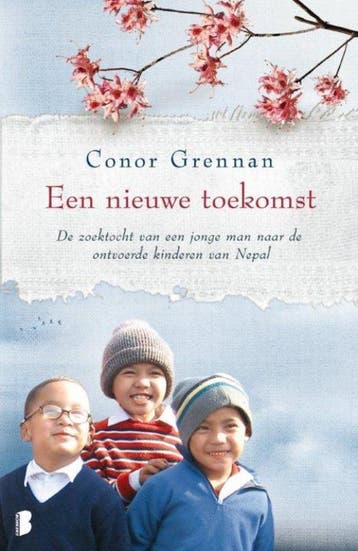 Een nieuwe toekomst 9789022556580 Conor Grennan, Verzenden, Gelezen, Conor Grennan