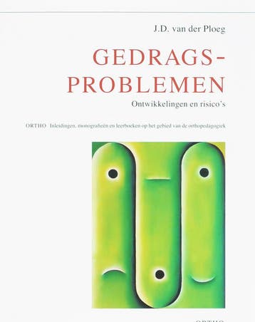 Gedragsproblemen / Ortho 9789056379278 J.D. van der Ploeg, Verzenden, Gelezen, J.D. van der Ploeg