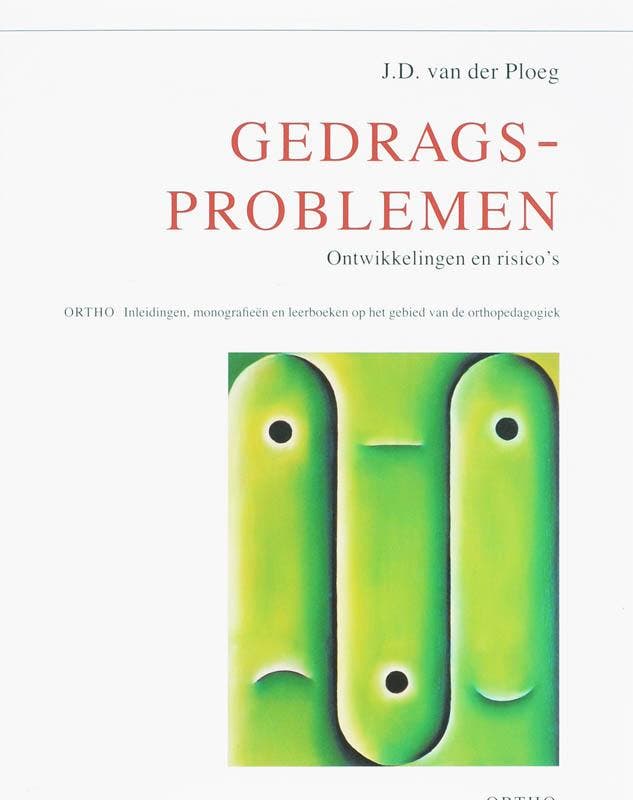 Gedragsproblemen / Ortho 9789056379278 J.D. van der Ploeg, Boeken, Studieboeken en Cursussen, Gelezen, Verzenden