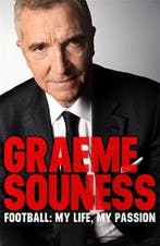 Graeme Souness - Football: My Life, My Passion 9781472242532, Verzenden, Graeme Souness