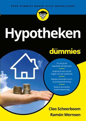 Hypotheken voor dummies 9789045353999 Ramón Wernsen, Verzenden, Ramón Wernsen