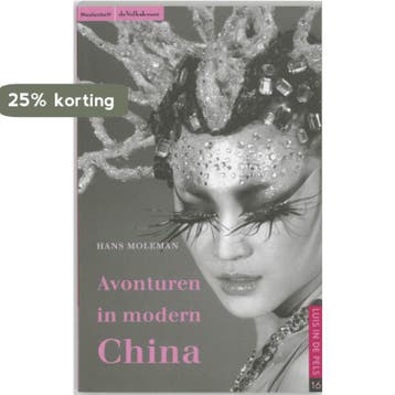 Avonturen in modern China / Luis in de Pels / 16 H. Moleman, Verzenden, H. Moleman