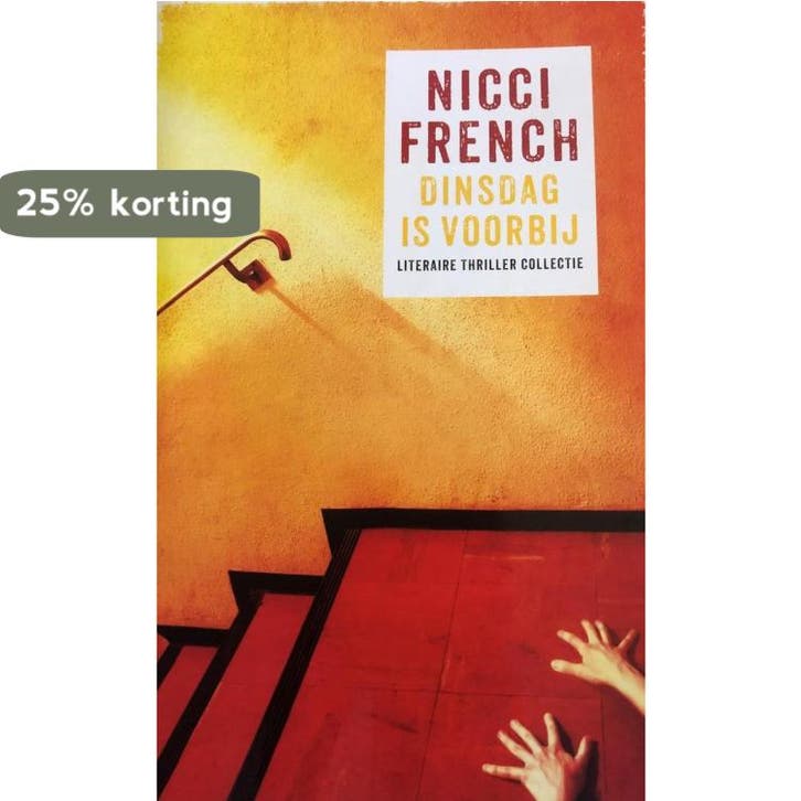 Frieda Klein 2 - Dinsdag is voorbij 9789026335020, Boeken, Literatuur, Zo goed als nieuw, Verzenden