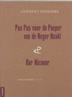 Pan pan voor de Poeper van de Neger Naakt ; Bar Nicanor /, Verzenden, C. Pansaers
